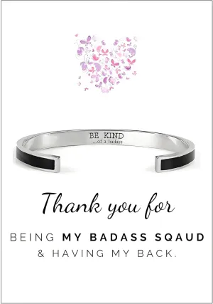 Be Kind of a Badass Bracelet For Women, Gold Silver Pink Bangle Bracelets With Hidden Message Couples BFF Friendship We Always Have Each Other's Back Bracelets Jewelry Gifts
